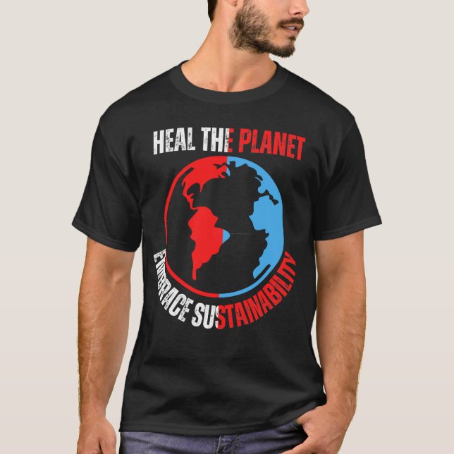 Hälsa planeten, anamma hållbarheten .b. t shirt (Framsida)