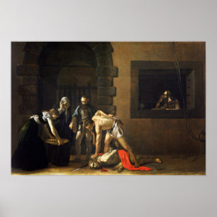 Halshuggningen av St John vid Caravaggio - affisch