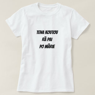 hälsning, bra dag, bra natt i Maori T Shirt