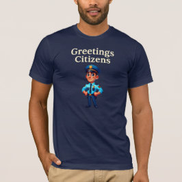 Hälsning Citizens Policeman T Shirt