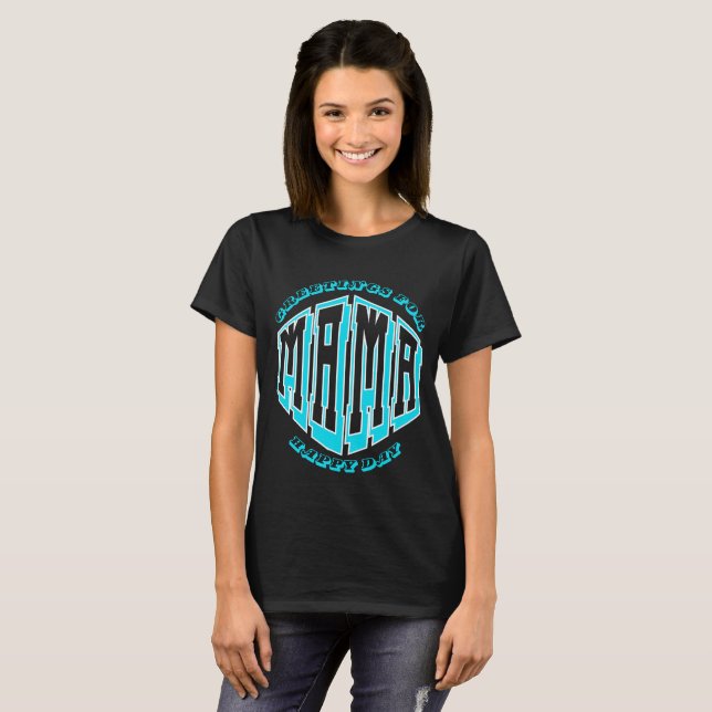hälsning för lycklig mamma-dagskonstruktion t shirt (Hel framsida)