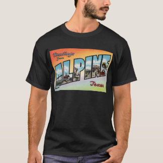 Hälsning från ALPINA Texas - vintage resor T-shirt