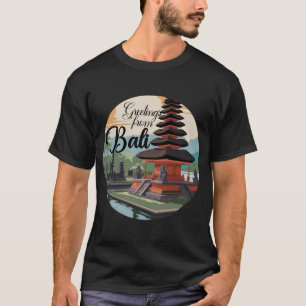 Hälsning från Bali Sign T Shirt