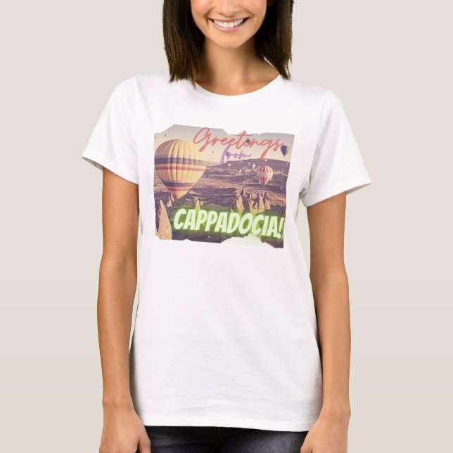 Hälsning från Cappadocia Turkiet T Shirt (Framsida)
