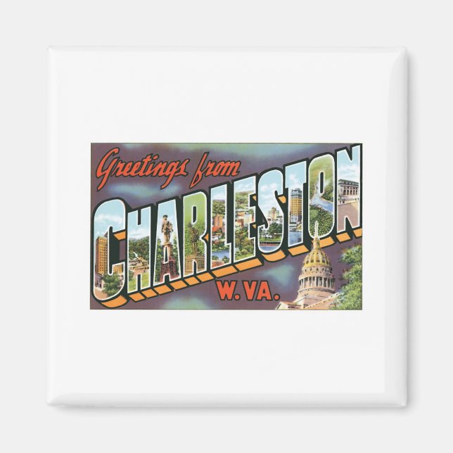 Hälsning från Charleston, Väster Virginia Magnet (Framsidan)