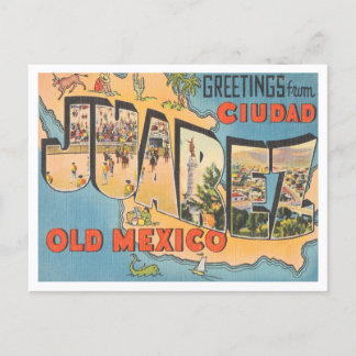 Hälsning från Ciudad Juarez, Old Mexico Travel Vykort