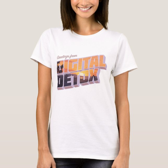 Hälsning från Digital Detox T Shirt (Framsida)