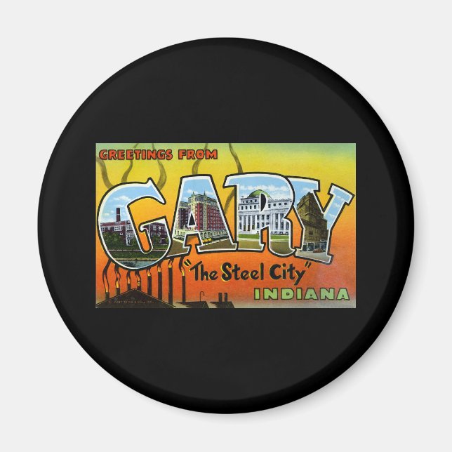 Hälsning från Gary Indiana Magnet (Framsidan)