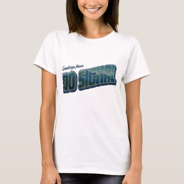 Hälsning från ingen signal t shirt (Framsida)