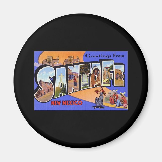 Hälsning från Santa Fe New mexico Magnet (Framsidan)