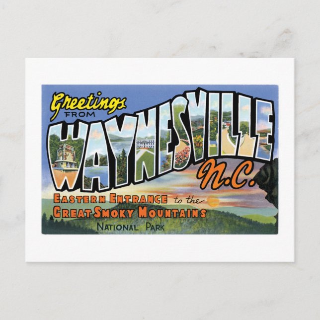 Hälsning från Waynesville, North Carolina! Vykort (Framsida)