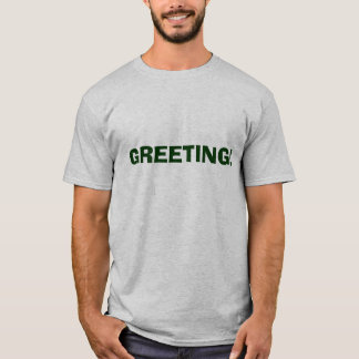 HÄLSNING! T-SHIRT