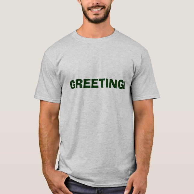 HÄLSNING! T-SHIRT (Framsida)