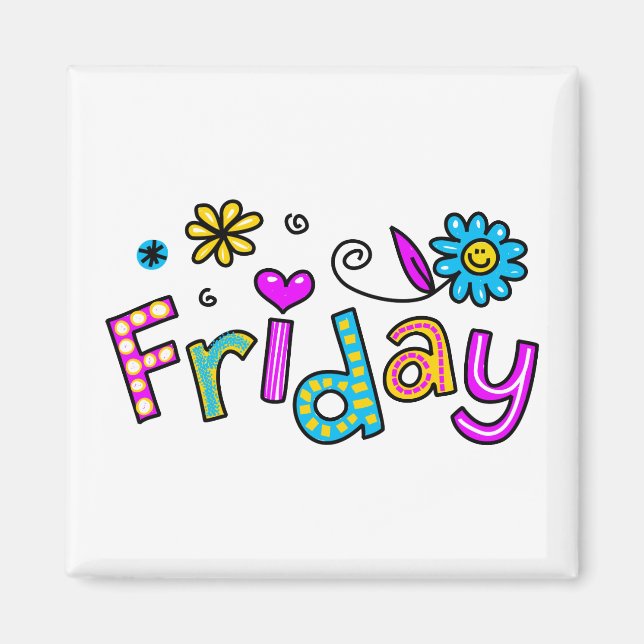Hälsning textuttryck för Cute Fredag-veckodagen Magnet (Framsidan)