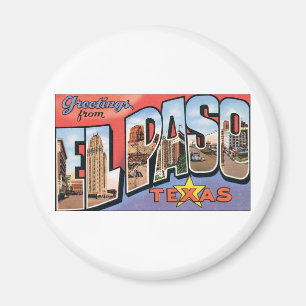 Hälsningar från El Paso, Texas! Magnet