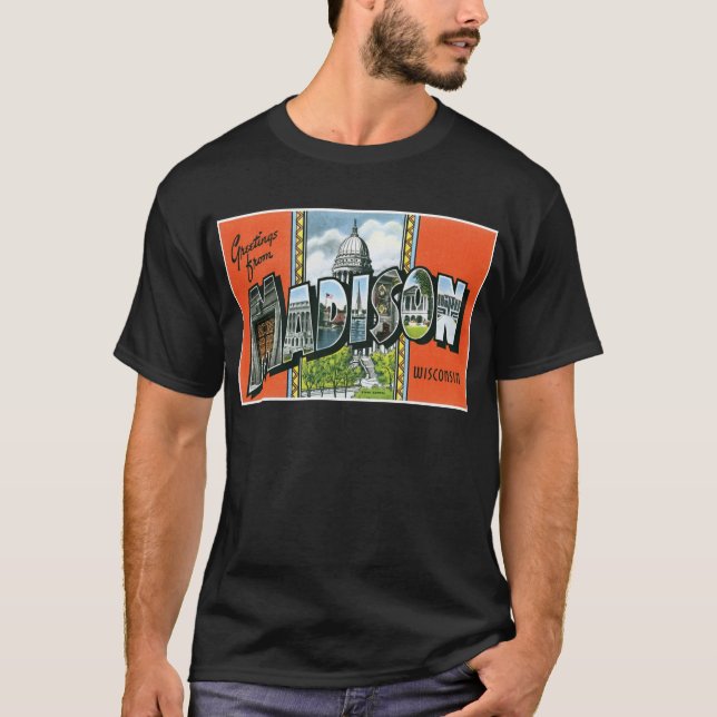 Hälsningar från Madison, Wisconsin! Tee Shirt (Framsida)