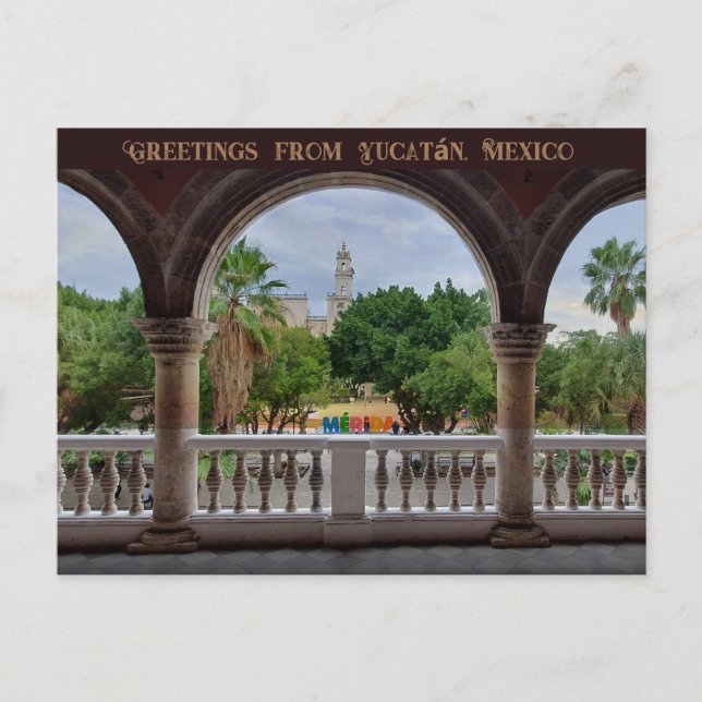 Hälsningar från Mérida, Yucatán, Mexiko Vykort (Framsida)