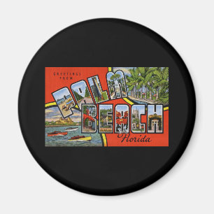 Hälsningar från Palm Beach Florida Magnet