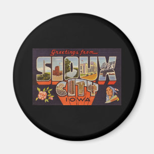 Hälsningar från Sioux City Iowa Magnet
