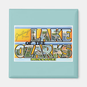 Hälsningar från sjön av Ozarksen! Magnet