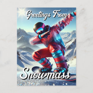 Hälsningar från Snowmass Dabbig Snowboardåkare Vykort