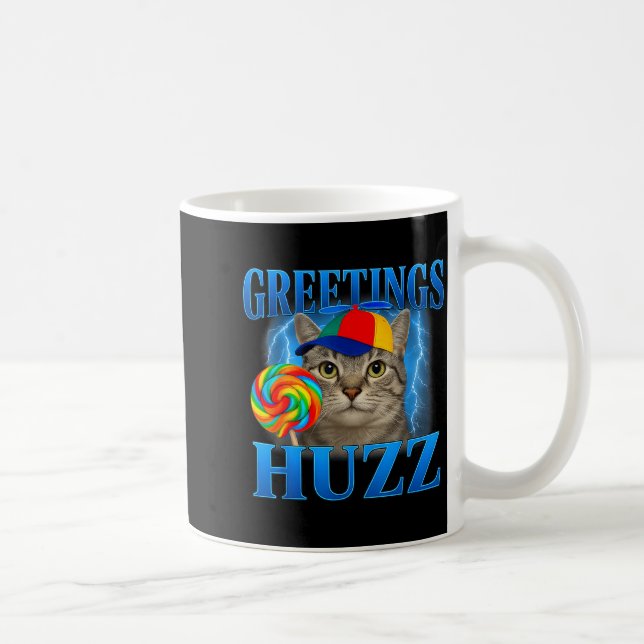 Hälsningar Huzz Roligt Katt Meme Design För Män Kv Kaffemugg (Höger)