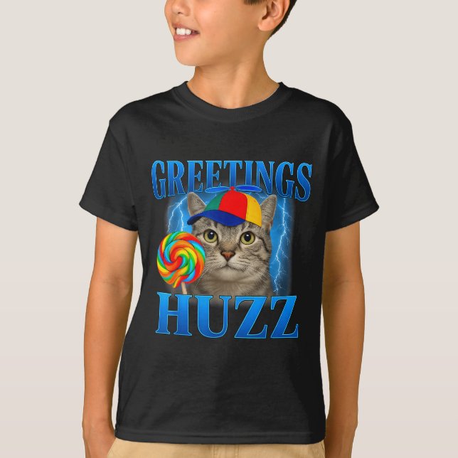 Hälsningar Huzz Roligt Katt Meme Design För Män Kv T Shirt (Framsida)