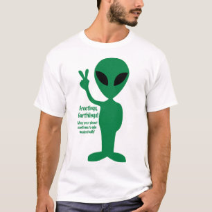 Hälsningar, jordbor! t shirt