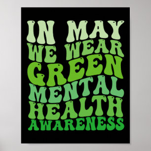 Hälsohögtidsdag I Maj Vi Bär Grönt Mental Hälsa Poster