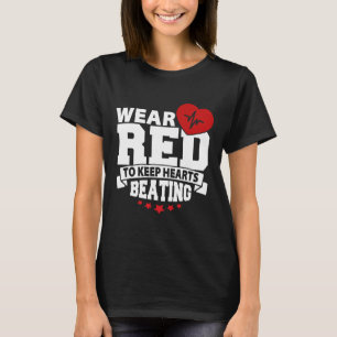 Hälsomånad - Bära Röd - Medvetenhet om hjärtsjukdo T Shirt