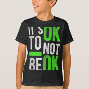 Hälsomedvetande om medvetandegraden Det är okej at T Shirt