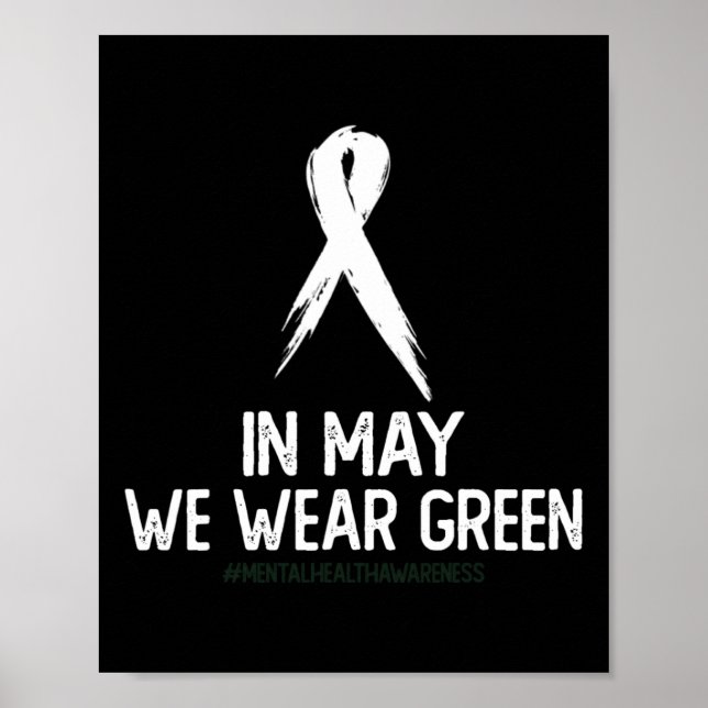 Hälsomedvetenhet Månad i maj Bära Grönt Poster (Framsidan)
