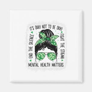 Hälsoproblem Messy Bun Mental Health Awareness Magnet