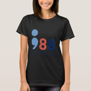 Hälsoproblem Semicolon Suicide Hotline Preventi T Shirt