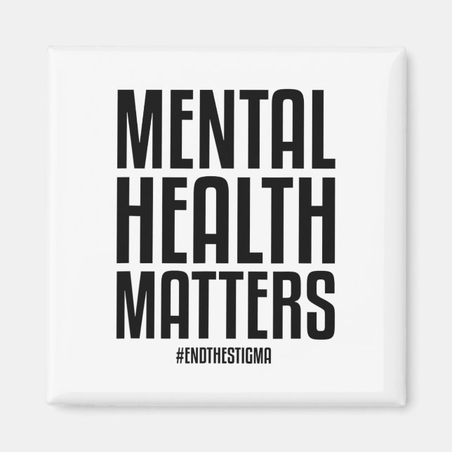 Hälsoproblem Stigma Mental Health Medveten Magnet (Framsidan)