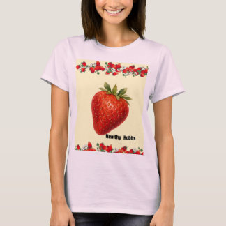 Hälsosamma Vanor Jordgubbs-T-Shirt – Söt Frukt Väl T Shirt