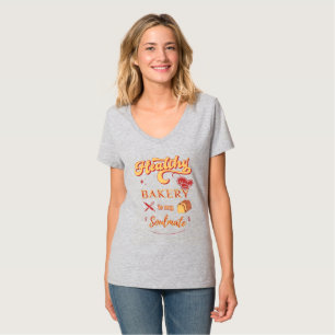 Hälsosamt bakeri är min själkamrat t shirt