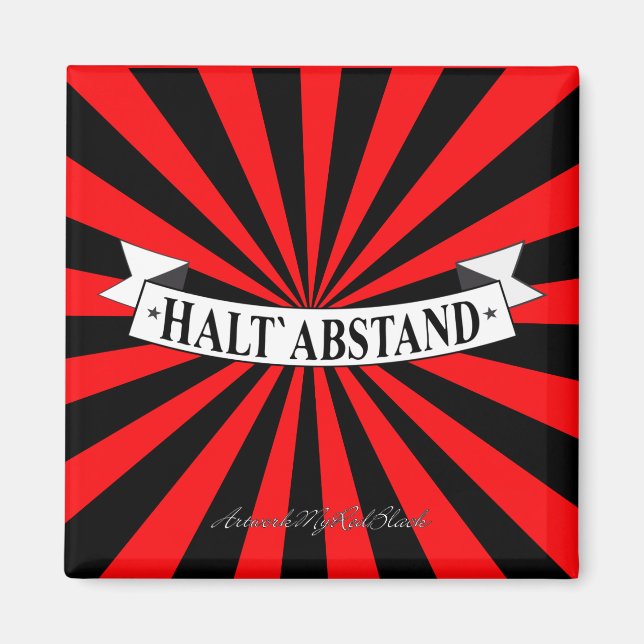 HALT ABSTAND mit Humor und Farbe Magnet (Framsidan)