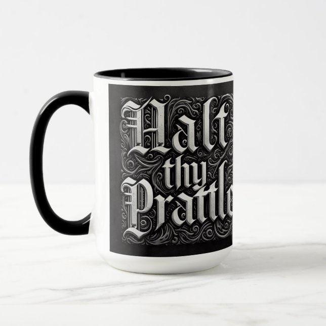 "Halt Thy Prattle" medeltida kaffe Mugg Kopp (Vänster)
