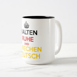 Halten Ruhe und Sprechen Deutsch Två-Tonad Mugg