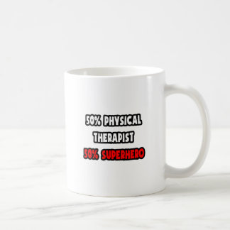 Halv fysisk terapi ... Halv superhjälte Kaffemugg