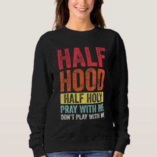 Halv Huva i halvHeliga med mig spelar inte med mig T Shirt