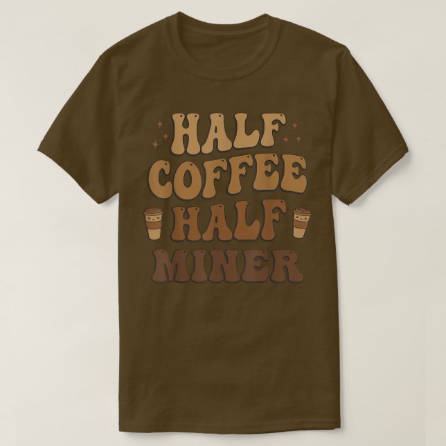Halv kaffefemminer Funny T Shirt (Design framsida)