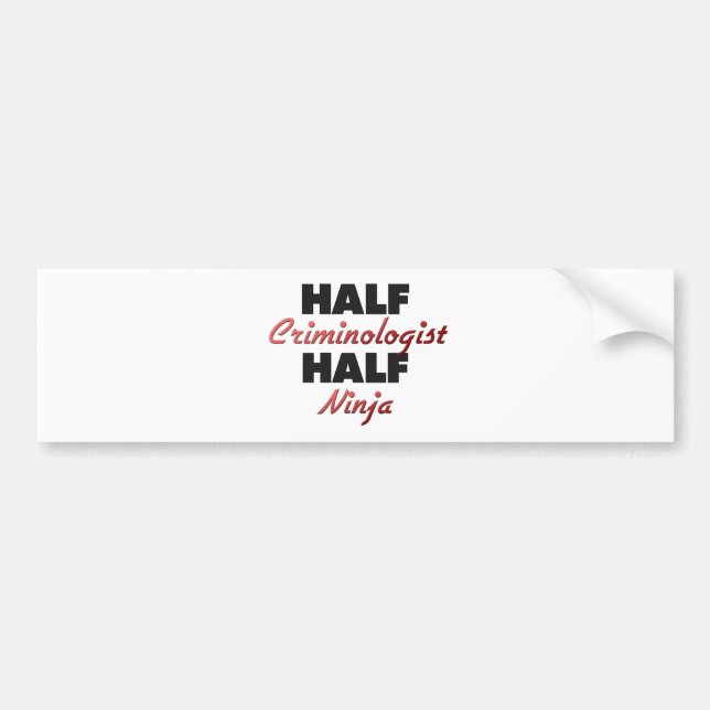 Halv kriminolog halva Ninja Bildekal (Framsidan)