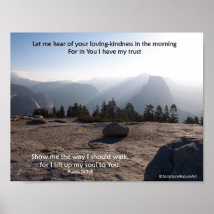 Halv kupol & Yosemite, morgonsolsken, Psalm 143 Poster