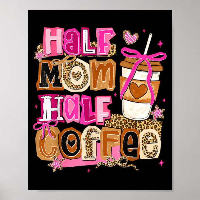 Halv mamma halv kaffe rolig mors dag kvinnor flick poster (Framsidan)