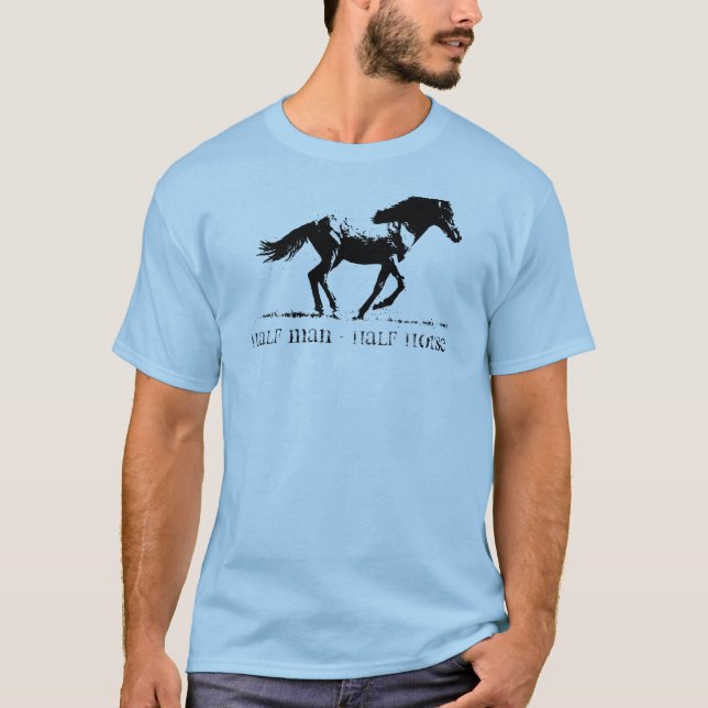 Halv man - halv häst t-shirt (Framsida)