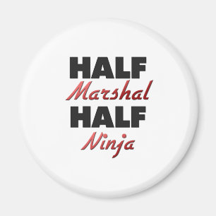 Halv marskalk halva Ninja Magnet