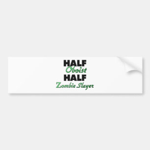 Halv oboist halv zombieslayer bildekal