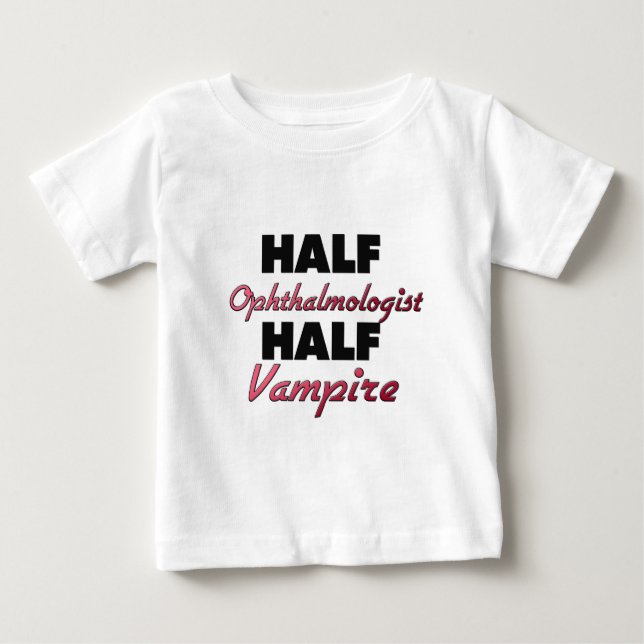 Halv vampyr för halv Ophthalmologist Tee (Framsida)